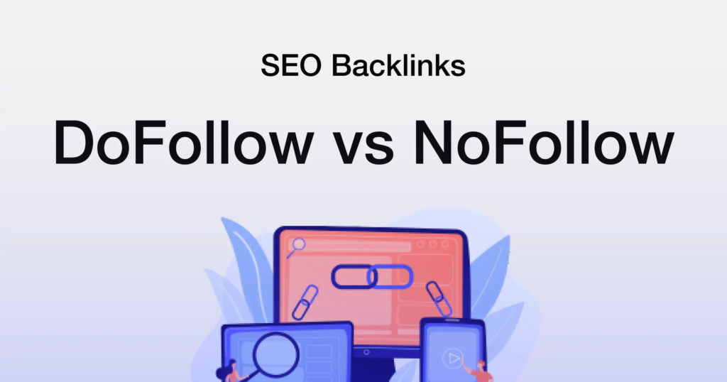 Cách Tìm Backlink DoFollow Hiệu Quả Cho Website